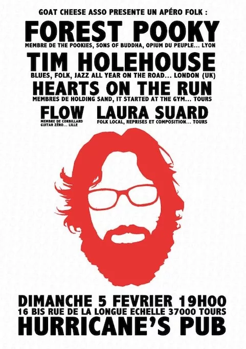 Forest Pooky + Tim Holehouse (UK) + Flow + Hearts On The Run + Laura Suard