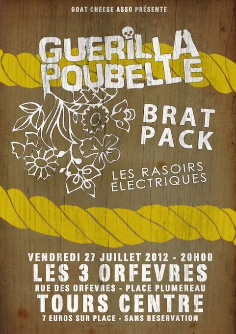 Guerilla Poubelle + Brat Pack (NL) + Les Rasoirs Electriques