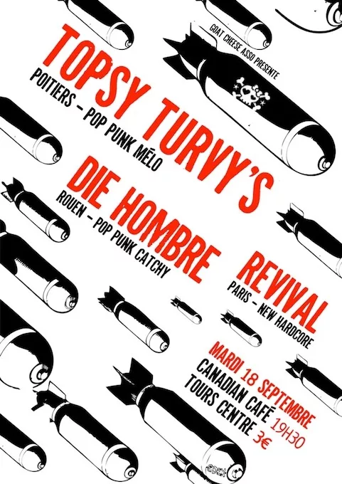 Topsy Turvy's + Die Hombre + Revival