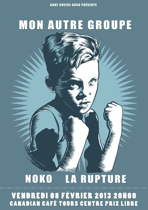 Mon Autre Groupe + La Rupture + Noko