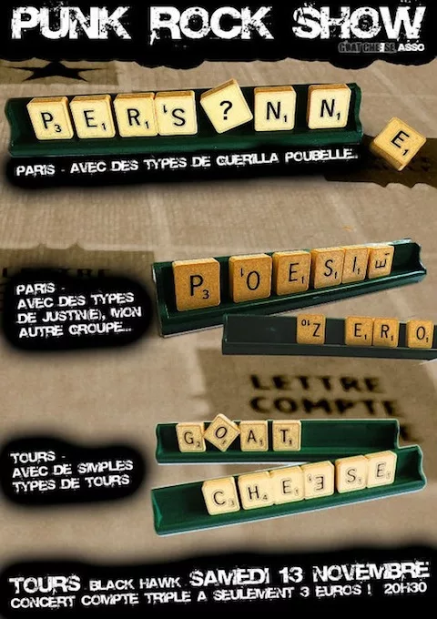 Personne + Poésie Zéro + Goat Cheese