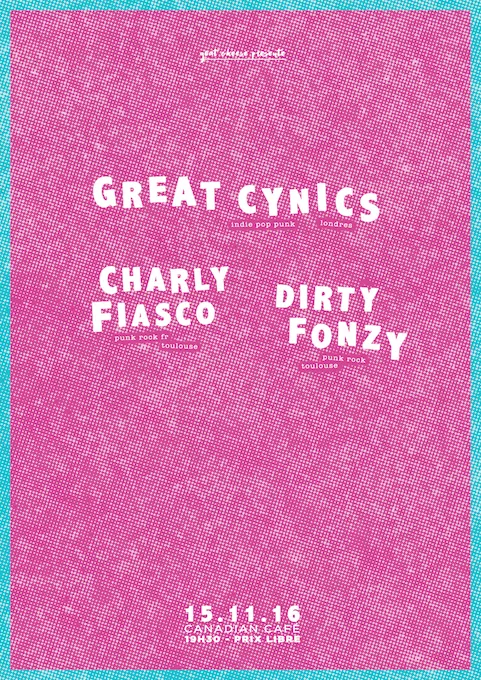 Great Cynics (UK) + Charly Fiasco + Dirty Fonzy
