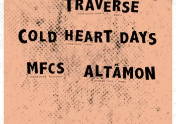Traverse + Cold Heart Days + MCFS + Altâmon