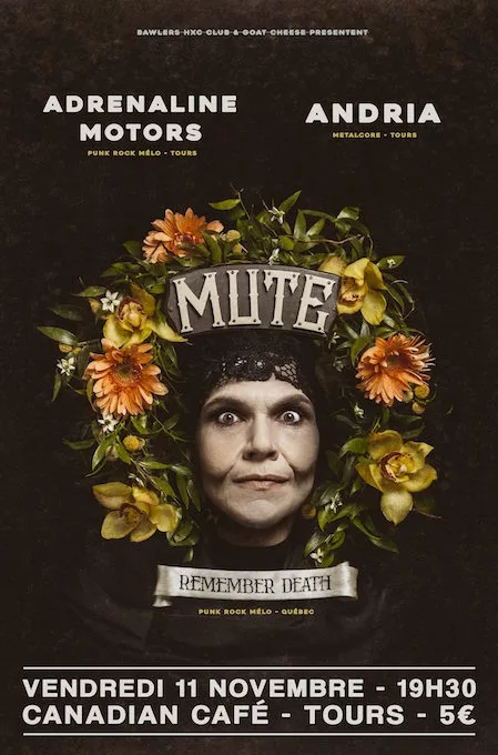 Mute (CAN) + Adrenaline Motors + Andria