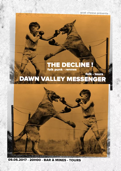 The Decline! + Dawn Valley Messenger