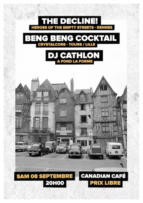 The Decline! + Beng Beng Cocktail + DJ Cathlon