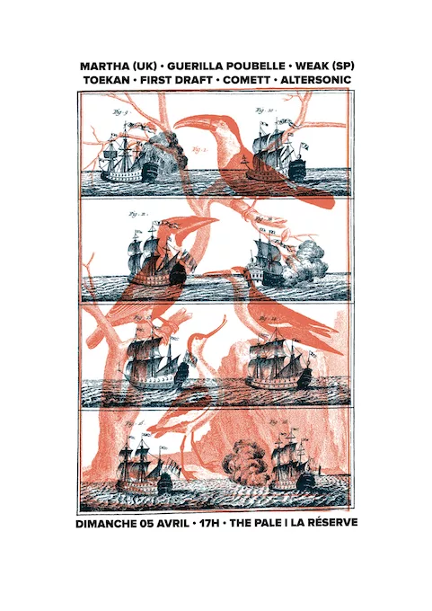 [ANNULÉ] Martha (UK) + Guerilla Poubelle + Weak (SP) + Toekan + First Draft + Comett + Altersonic