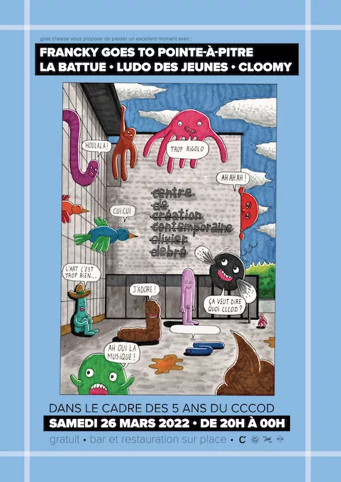 Francky goes to Pointe-à-Pitre + La Battue + Ludo Des Jeunes + Cloomy