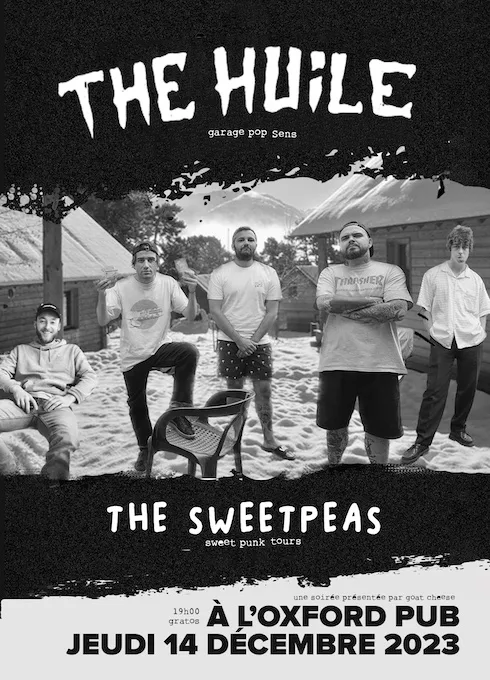 The Huile + The Sweetpeas