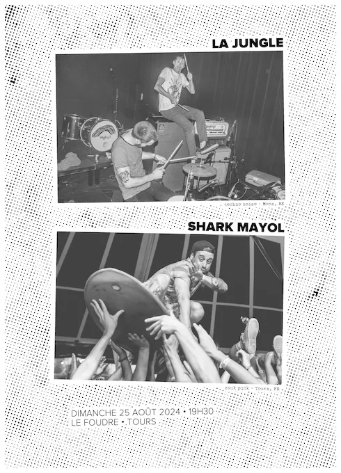 La Jungle (BE) + Shark Mayol