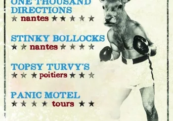 One Thousand Directions + Stinky Bollocks + Topsy Turvy&rsquo;s + Panic Motel