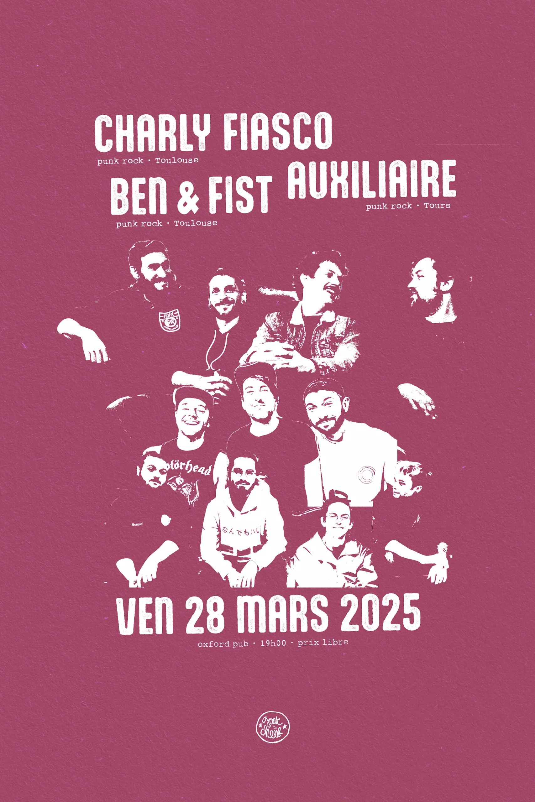 Charly Fiasco + Ben & Fist + Auxiliaire - Ven 28 mars 2025 19h00 - Oxford Pub