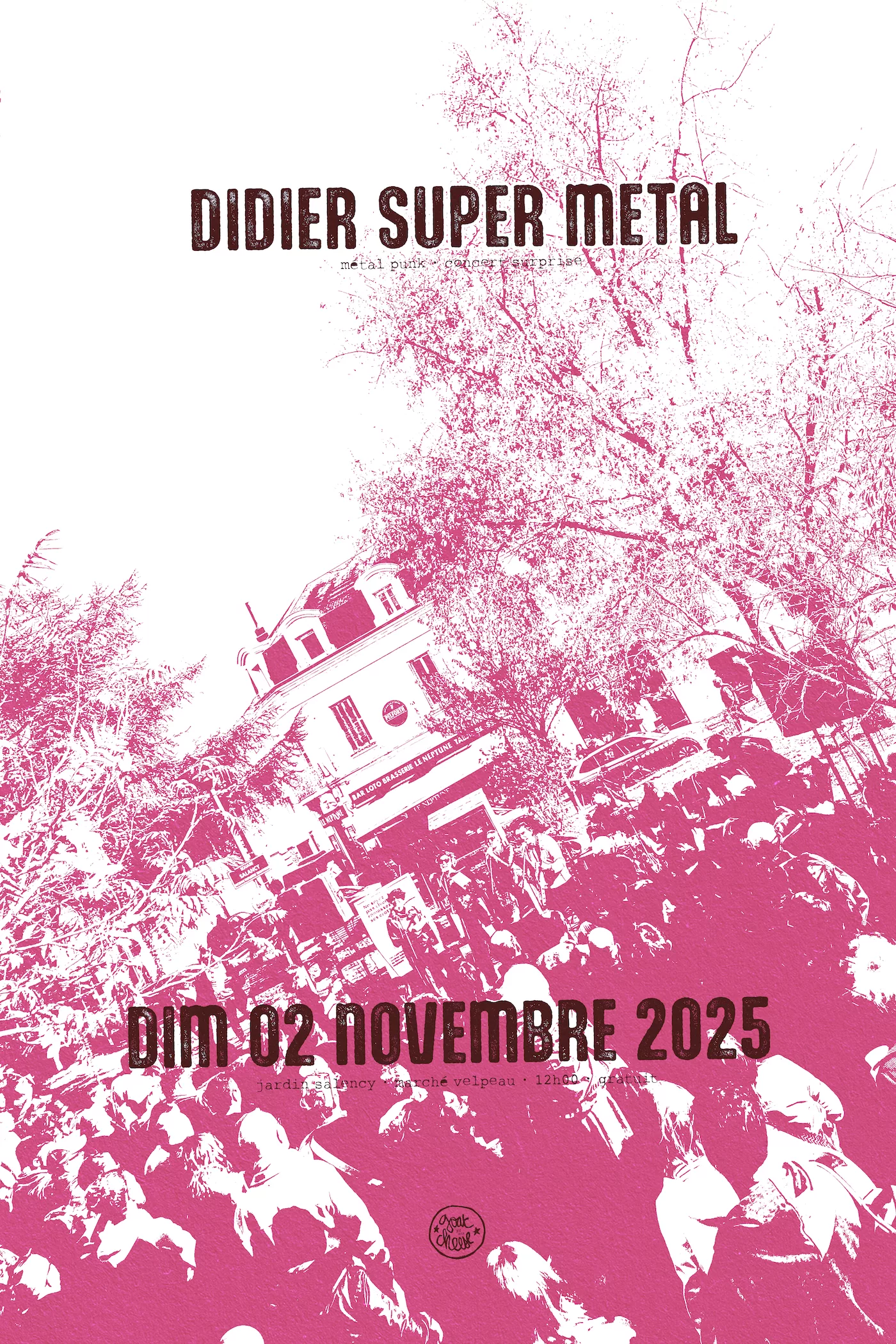 Didier Super Métal – Dim 2 Nov 2025 12h00 – Marché Velpeau