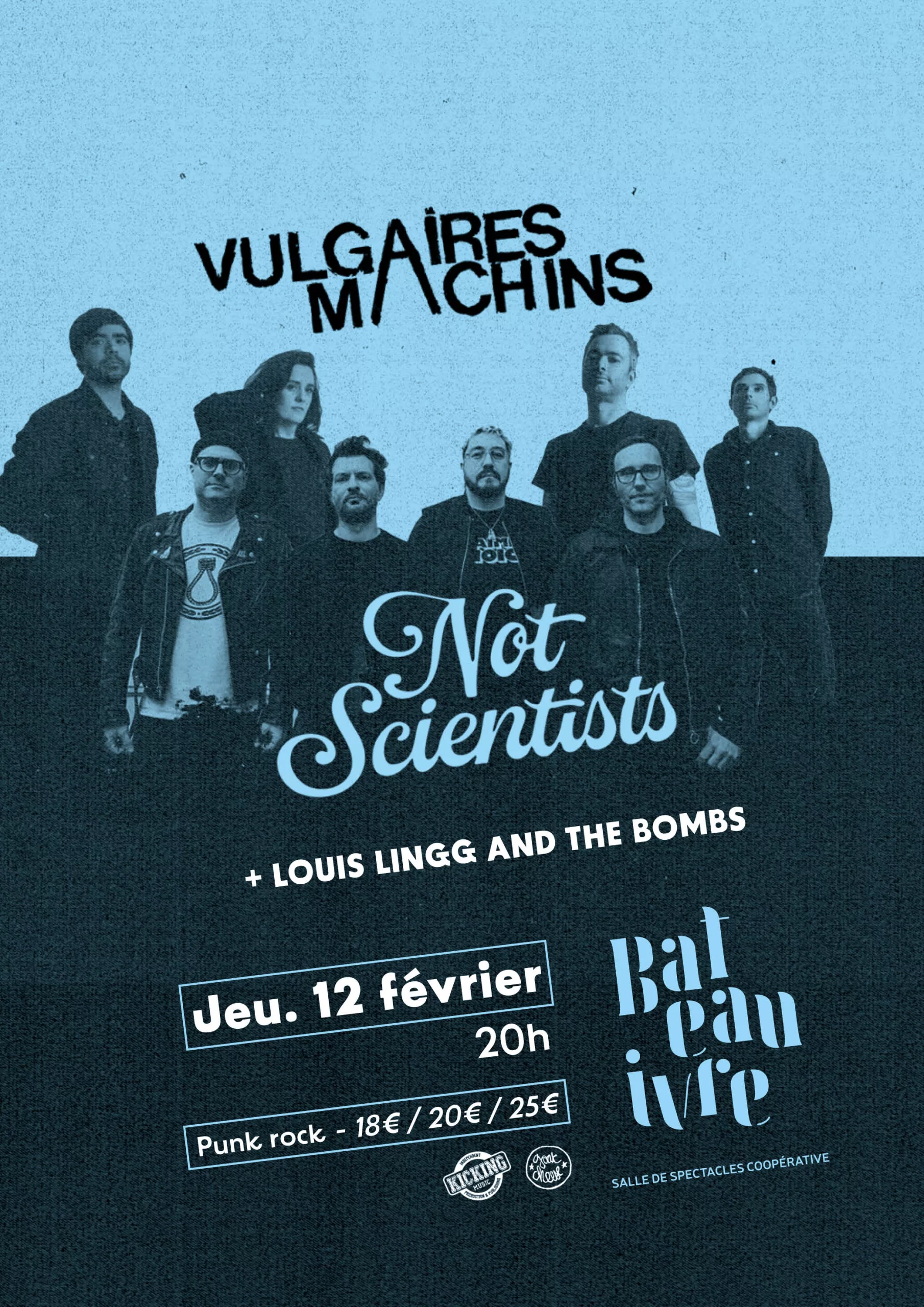 Vulgaires Machins + Not Scientists + Louis Lingg and the Bombs