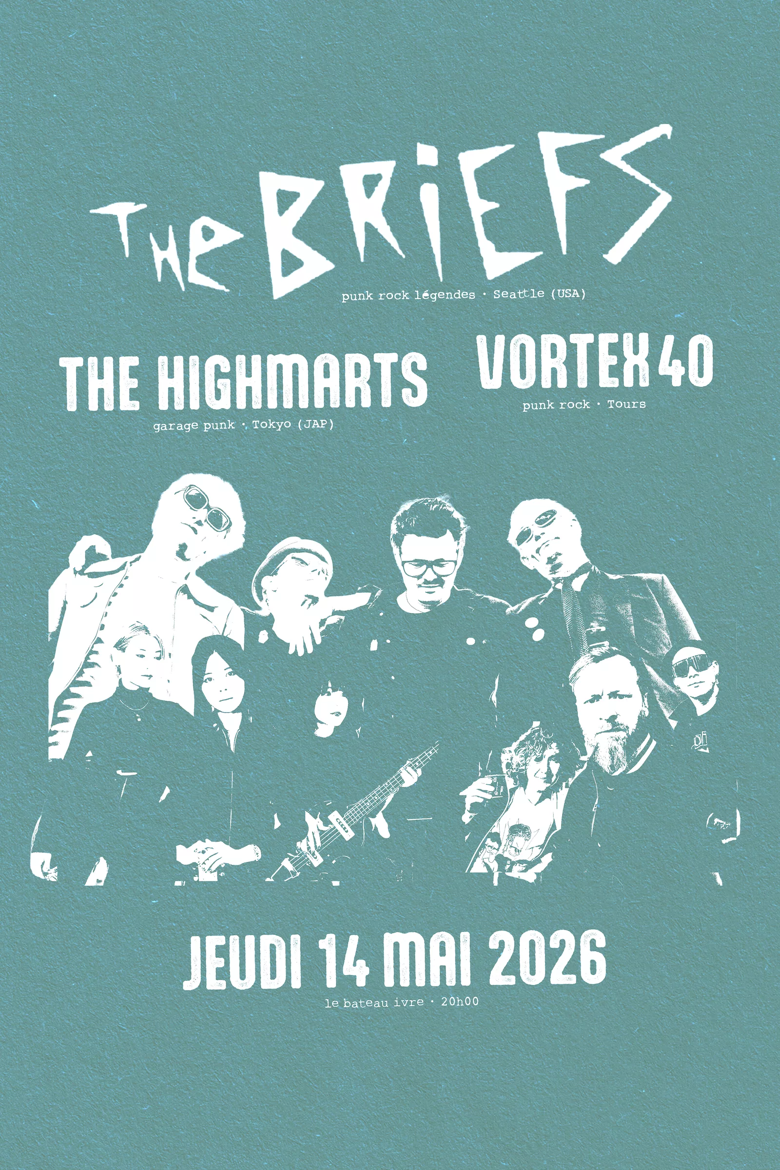 The Briefs (USA) + The Highmarts (JAP) + Vortex40 - Jeu 14 mai 2026 20h00 - Le Bateau ivre